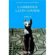 Cambridge Latin Course Unit 2 Student Text North American edition