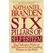 Six Pillars of Self-Esteem