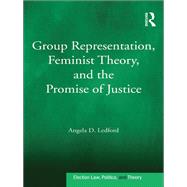 ISBN 9781317124450 product image for Group Representation, Feminist Theory, and the Promise of Justice | upcitemdb.com