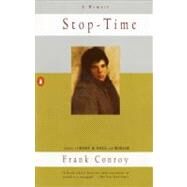 Stop-Time : A Memoir