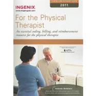 Coding and Payment Guide for the Physical Therapist 2011: An Essential Coding, Billing, and Reimbursement Resource for the Physical Therapist
