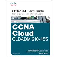 CCNA Cloud CLDADM 210-455 Official Cert Guide