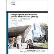 Designing for Cisco Network Service Architectures  