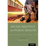 ISBN 9780190914646 product image for Social Injustice and Public Health | upcitemdb.com