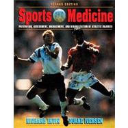 Sports Medicine Prevention, Assessment, Management & Rehabilitation of Athletic Injuries