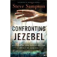 Confronting Jezebel REV EXP Binding: Paperback Publisher: Baker Pub Group Publish Date: 2012/05/01 Language: ENGLISH Pages: 191 Dimensions: 8.75 x 6.00 x 0.50 Weight: 0.52 ISBN-13: 9780800794750