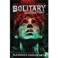 Solitary Escape from Furnace 2