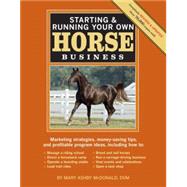 Starting & Running Your Own Horse Business