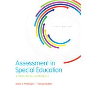 Assessment in Special Education: A Practical Approach, 