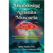 ISBN 9781644115053 product image for Microdosing with Amanita Muscaria | upcitemdb.com