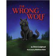 ISBN 9798350925104 product image for The Wrong Wolf | upcitemdb.com