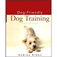Dog-Friendly Dog Training Publisher: Ingram Pub Services Publish Date: 7/30/2007 Language: ENGLISH Pages: 240 Weight: 2.14 ISBN-13: 9780470115145 Dewey: 636.7/0887