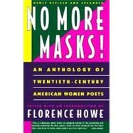 No More Masks!: An Anthology of Twentieth-Century American 