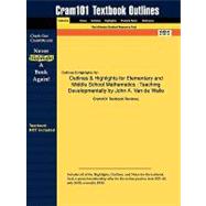 Outlines and Highlights for Elementary and Middle School Mathematics : Teaching Developmentally by John A. Van de Walle, ISBN