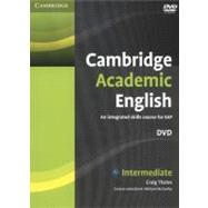Cambridge Academic English B1  Intermediate DVD: An Integrated Skills Course for EAP