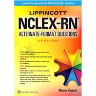 Lippincott NCLEX-RN Alternate Format Questions