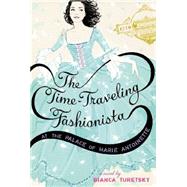 The Time-Traveling Fashionista at the Palace of Marie Antoinette