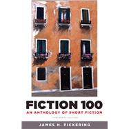 Fiction 100 : An Anthology of Short Fiction