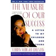 The Measure of Our Success