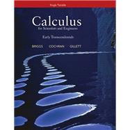 Calculus for Scientists and Engineers Early Transcendentals, Single Variable