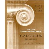 Calculus: One and Several Variables, Student Solutions Manual (Chapters 1 - 12), 10th Edition