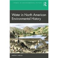 ISBN 9780367485542 product image for Water in North American Environmental History | upcitemdb.com