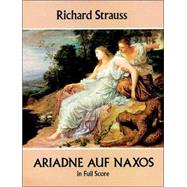 Ariadne auf Naxos in Full Score (Dover Vocal Scores)