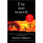 I'm Not Scared