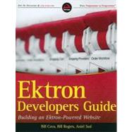 Ektron Developer's Guide : Building an Ektron Powered Website