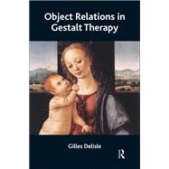 ISBN 9780367325701 product image for Object Relations in Gestalt Therapy | upcitemdb.com