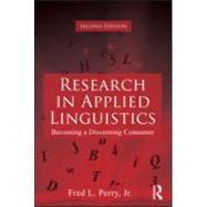 Research in Applied Linguistics: Becoming a Discerning Consumer
