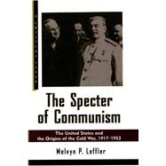 The Specter of Communism The United States and the Origins 