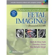 Fundamental and Advanced Fetal Imaging Ultrasound and MRI