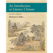 ISBN 9780674295865 product image for An Introduction to Literary Chinese: Second Edition (Harvard East Asia | upcitemdb.com