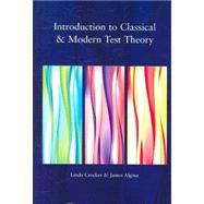 Introduction to Classical and Modern Test Theory