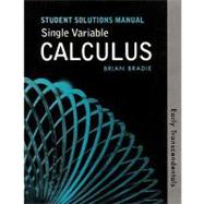 Single Variable Calculus: Early Transcendentals Student Solutions Manual