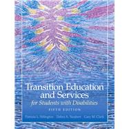 Transition Education and Services for Students with 