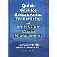 ISBN 9781317956204 product image for Quick Service Restaurants, Franchising, and Multi-Unit Chain Managemen | upcitemdb.com