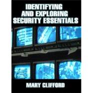 Identifying and Exploring Security Essentials