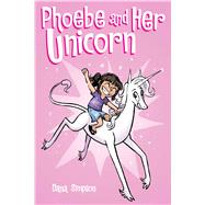 Phoebe and Her Unicorn