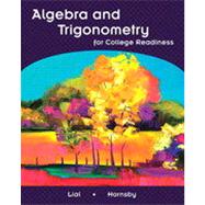 Algebra And Trigonometry For College Readiness