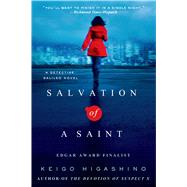 Salvation of a Saint A Detective Galileo Novel