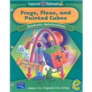 Connected Mathematics 2 : Frogs, Fleas, and Painted Cubes