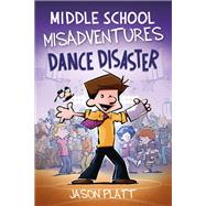 ISBN 9780759556638 product image for Middle School Misadventures: Dance Disaster | upcitemdb.com
