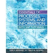 Essentials of Processes, Systems and Information