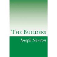 The Builders