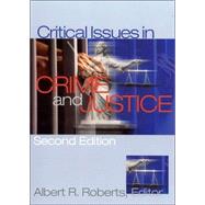 Critical Issues in Crime and Justice