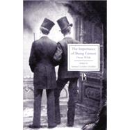 The Importance of Being Earnest: A Trivial Comedy for Serious People