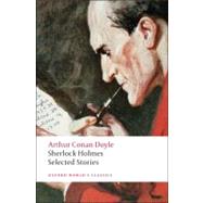 Sherlock Holmes : Selected Stories