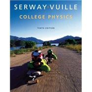 College Physics, 10th Edition